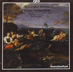 Alessandro Melani - Alessandro Melani: L'Europa - Sacred Works