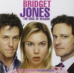 Bridget Jones: The Edge of Reason (Bande Originale du Film)