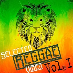 Various Artists - Selected Reggae Vibes, Vol. 1