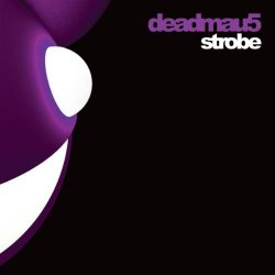 deadmau5 - Strobe