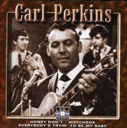 Carl Perkins - Blue Suede Shoes by Carl Perkins (2008-01-13)