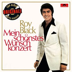 Roy Black - Mein sch&ouml;nstes Wunschkonzert (Originale)