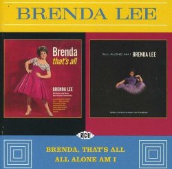 Brenda Lee - Brenda That's All/All Alone Am I by Brenda Lee (2006-01-29)