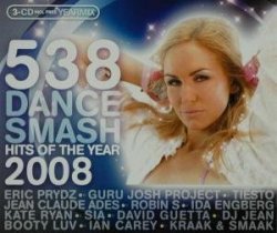 2008 - 538 Dance Smash 2008/Hits by 538 Dance Smash 2008, Hits (2008-12-09)