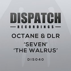 DLR And Octane - Seven / The Walrus