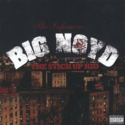 Big Noyd - Stick Up Kid [Explicit]