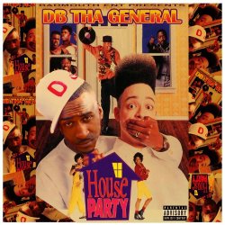 DB Tha General - The House Party [Explicit]