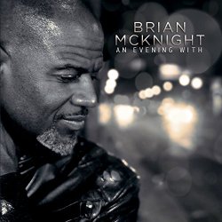 Brian McKnight - An Evening With Brian McKnight (Live)