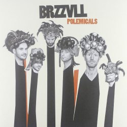 Brzzvll - Polemicals