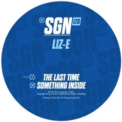 Liz E - The Last Time / Something Inside
