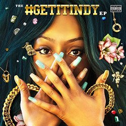 GetItIndy - #GetItIndy - EP [Explicit]