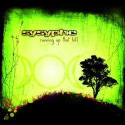 Sysyphe - Running Up That Hill