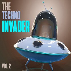 Various Artists - The Techno Invader, Vol. 2