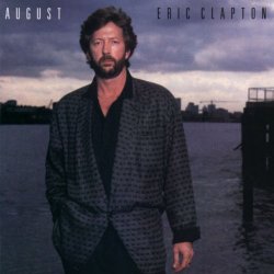 Eric Clapton - August (Reissue)