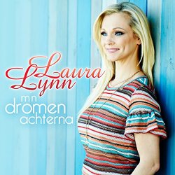 Laura Lynn - M'n Dromen Achterna