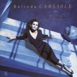 Belinda Carlisle - Heaven Is a Place on Earth