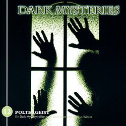 Dark Mysteries - Dark Mysteries 12-Poltergeist