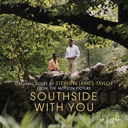 Stephen James Taylor - Southside with You (Original Motion Picture Soundtrack)