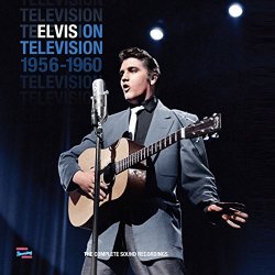 Elvis Presley - Elvis on Television (1956-1960) The Complete Sound Recordings