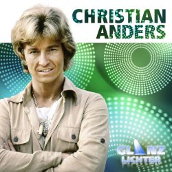Christian Anders - Glanzlichter