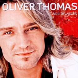 Oliver Thomas - Voll Erwischt