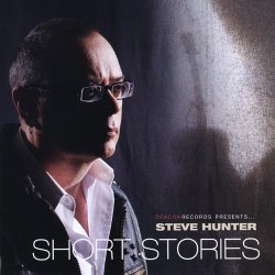 Steve Hunter - Short Stories