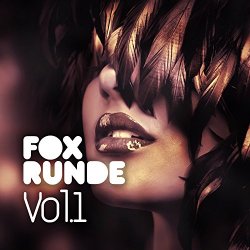   - Fox Runde Vol. 1