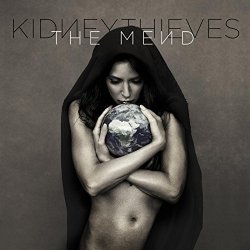 Kidneythieves - The Mend