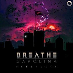 Breathe Carolina - Sleepless EP