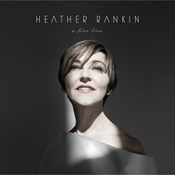 Heather Rankin - Fine Line
