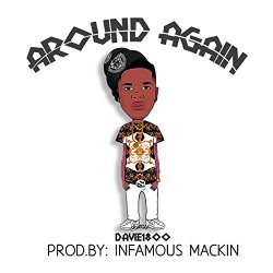 Davie1800 - Around Again [Explicit]