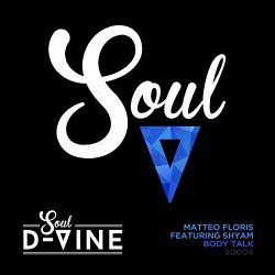 Matteo Floris feat Shyam - Body Talk