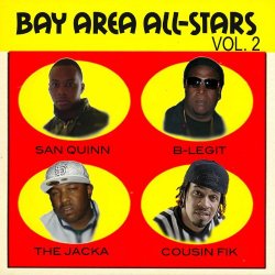 Bay Area All Stars - Bay Area All Stars Vol. 2 [Explicit]