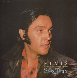 Elvis Presley - Stax Trax Alternate and Undubbed Versions