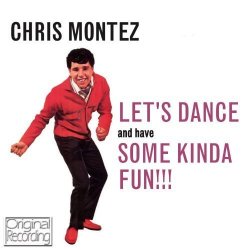 Lets Dance by Chris Montez (2013-01-01)