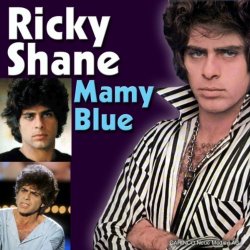 Ricky Shayne - Mamy Blue