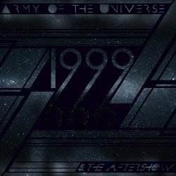 Army Of The Universe - The Aftershow [Explicit]