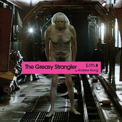 The Greasy Strangler