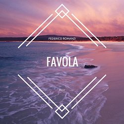 Federico Romanzi - Favola