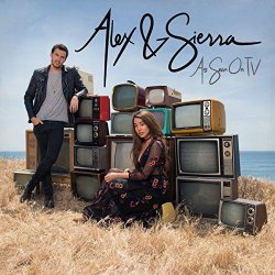 Alex And Sierra - As Seen On TV