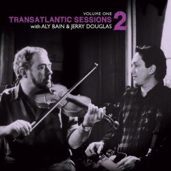 Jerry Douglas Aly Bain - Transatlantic Sessions - Series 2: Volume One by Aly Bain, Jerry Douglas (2013) Audio CD