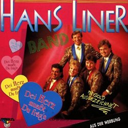 Hans Liner Band - Dei Herz muasst du frag'n