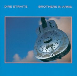   - Brothers In Arms (Album Version)