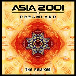 Asia 2001 - Dreamland Remixes