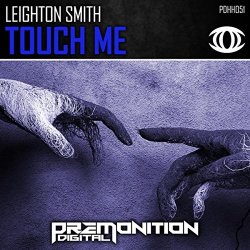 Leighton Smith - Touch Me