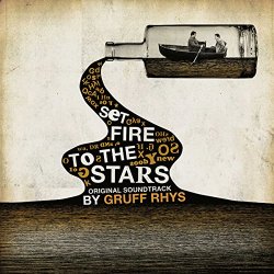 Soundtrack [Gruff Rhys] - Set Fire to the Stars