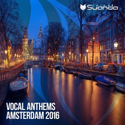 Various Artists - Vocal Anthems Amsterdam 2016