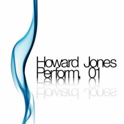 (01) - Howard Jones Peroform. 01