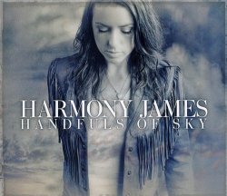 Harmony James - Handfuls of Sky