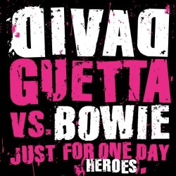 David Guetta vs. David Bowie - Just For One Day